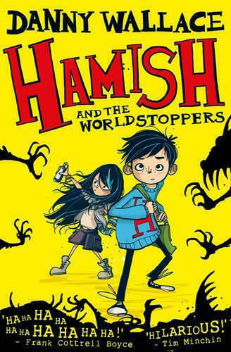 Hamish and the WorldStoppers Hamish and the WorldStoppers