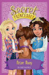 Prize Pony, Secret Princesses