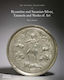 The Wyvern Collection, Byzantine and Sasanian Silver, Enamels and Works of Art