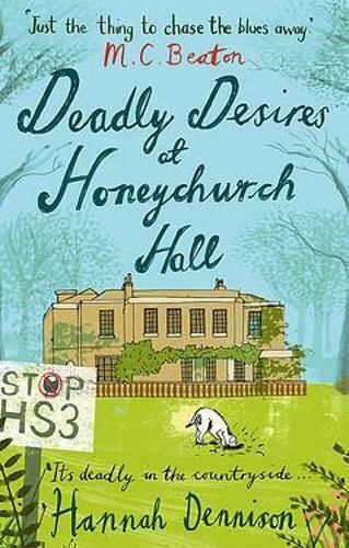 Deadly Desires at Honeychurch Hall