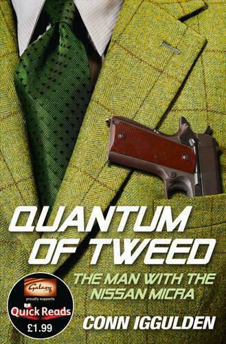 Quantum of Tweed Quantum of Tweed
