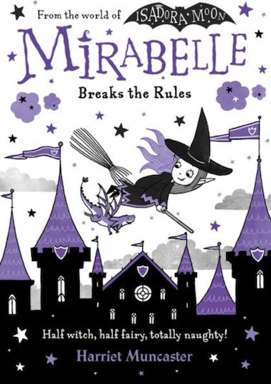 Mirabelle Breaks the Rules Mirabelle Breaks the Rules