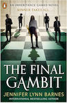 The Final Gambit