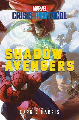 Shadow Avengers, Protocolul De Criză