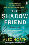 The Shadow Friend