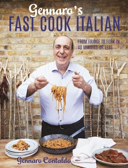 Gennaro's Fast Cook Italian, From Fridge to Fork in 40 Minutes or Less