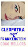 Cleopatra And Frankenstein (Hardcover)