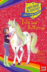 Isla and Buttercup, Academia Unicorn