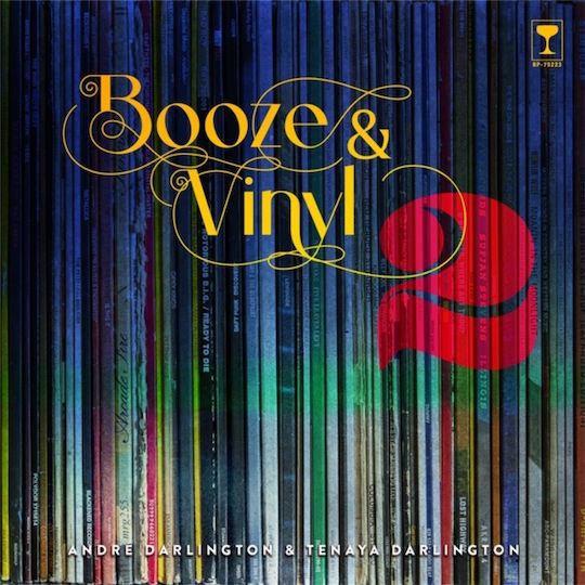 Booze & Vinyl Vol. 2, 70 More Albums + 140 New Recipes