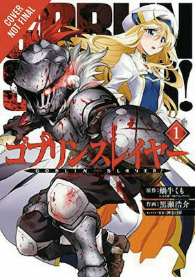 Goblin Slayer Vol. 1