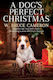 A Dog's Perfect Christmas