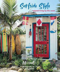 Surfside Style, Relaxed Living by the Coast