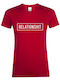 Sol's Relationsh#t Damen T-shirt Rot