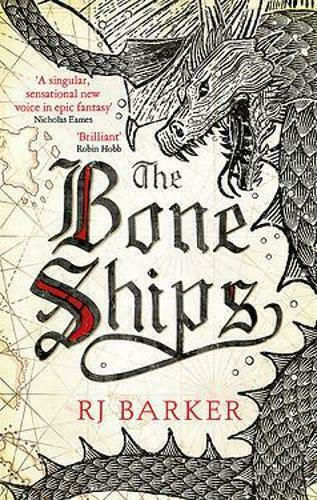 The Bone Ships The Bone Ships