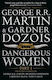 Dangerous Women, Part 1