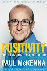 Positivity, Selbstvertrauen, Widerstandsfähigkeit, Motivation