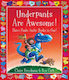 Underpants are Awesome!