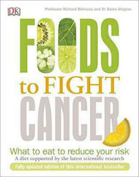 Foods to Fight Cancer, Was Sie essen sollten, um Ihr Risiko zu verringern