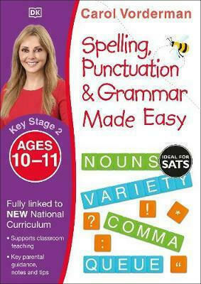 Spelling, Punctuation & Grammar Made Easy, Unterstützt Den Nationalen Lehrplan, Übungsbuch Englisch