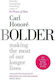 Bolder