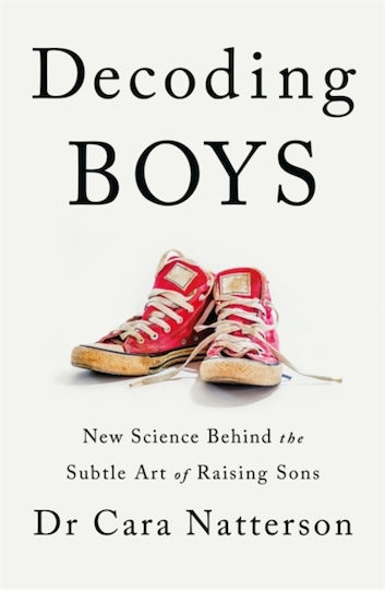 Decoding Boys, New Science Behind the Subtle Art of Raising Sons