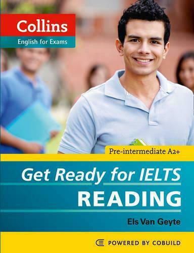 Get Ready for Ielts - Reading, Ielts 4+ (a2+)