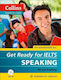 Get Ready for Ielts - Speaking, Ielts 4+ (a2+)