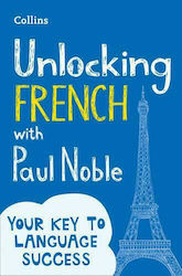 Unlocking French with Paul Noble