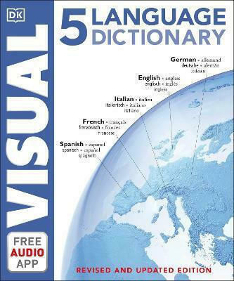 5 Language Visual Dictionary, English, French, German, Italian, Spanish 5 Language Visual Dictionary, English, French, German, Italian, Spanish
