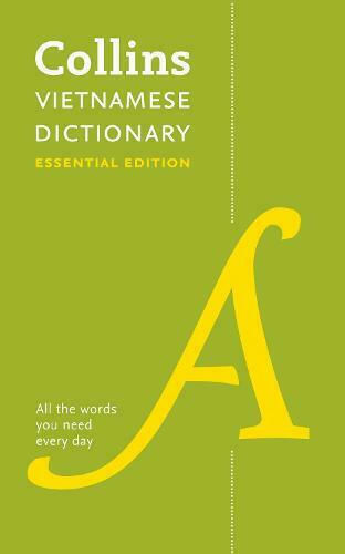 Vietnamese Essential Dictionary, All the Words You Need, Every Day
