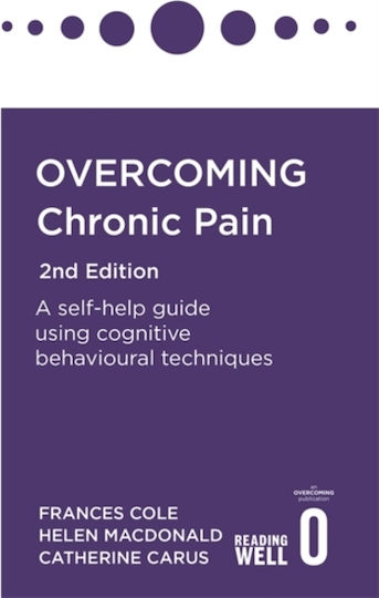 Overcoming Chronic Pain 2nd Edition, Ръководство за самопомощ с използване на когнитивно-поведенчески техники