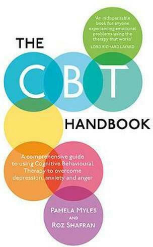 The CBT Handbook, Изчерпателно ръководство за използване на когнитивно-поведенческа терапия за преодоляване на депресията, тревожността и гнева