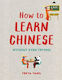 How to Learn Chinese