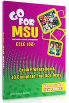 Go for Msu Michigan State University Celc B2, Exam Preparation & 10 Complete Practice Tests