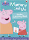 Mummy and Me Sticker Colouring Book