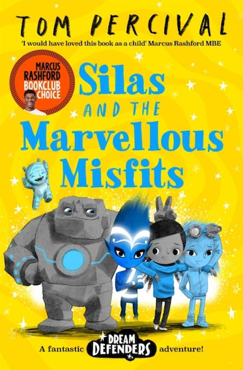Silas and the Marvellous Misfits Silas and the Marvellous Misfits