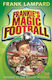 Frankie's Magic Football, Cartea 2