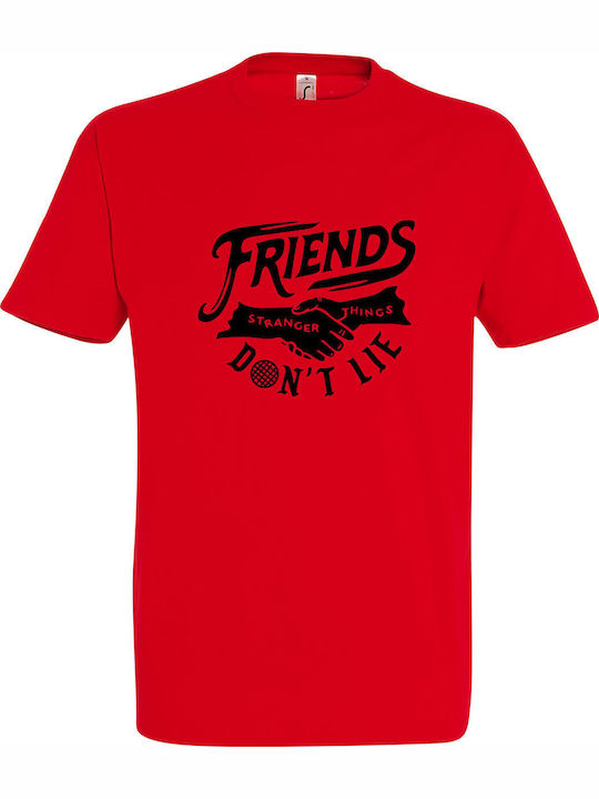 Tricou unisex " Stranger Things, Friends Don't Lie ", roșu