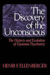 The Discovery of the Unconscious