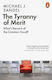 The Tyranny of Merit