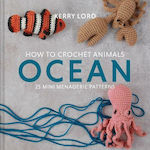 How to Crochet Animals, Ocean