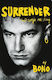 Surrender, The Autobiography