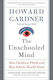 The Unschooled Mind, How Children Think and How Schools Should Teach
