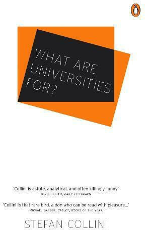 What are Universities for? What are Universities for?