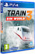 Train Sim World 3 PS4 Game