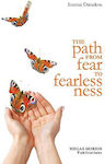 The Path From Fear To Fearlessness, Paperback