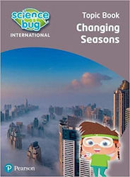 Changing Seasons, Science Bug