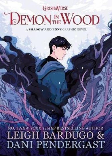 Demon in the Wood, A Shadow and Bone Graphic Novel