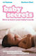 Baby Secrets, Wie Sie die Bedürfnisse Ihres Babys erkennen