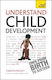 Understand Child Development, Teach Yourself